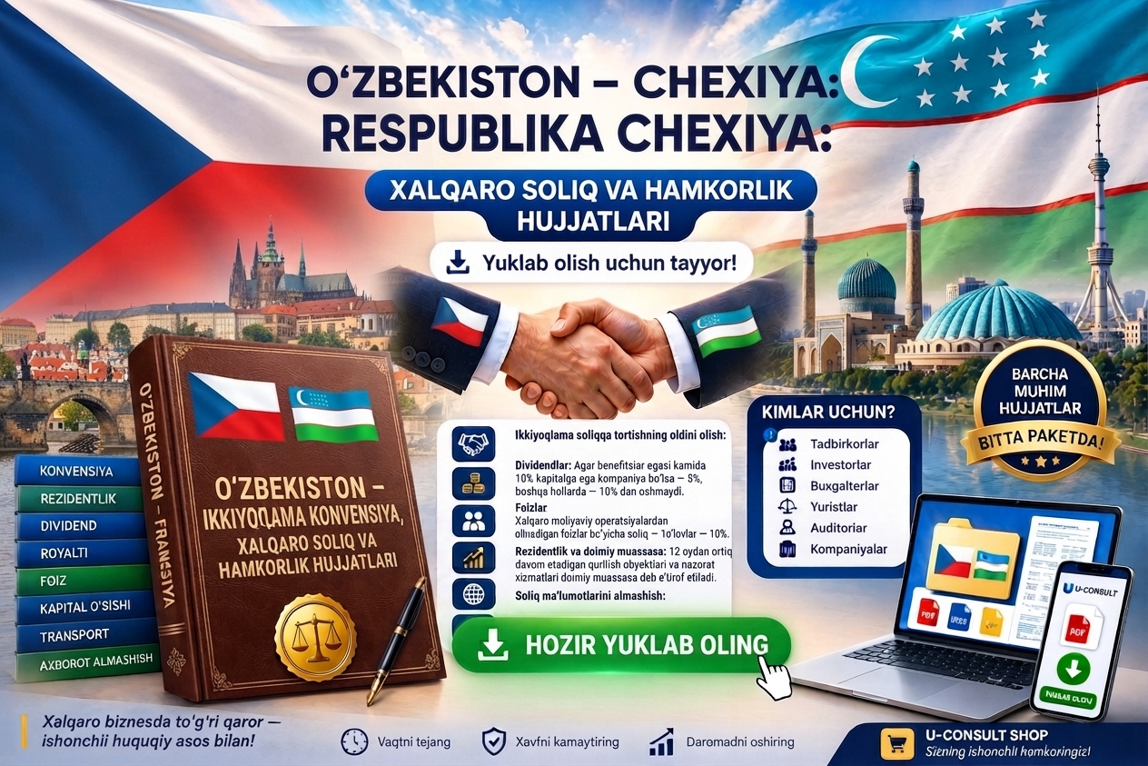 O‘zbekiston – Chexiya hamkorlik va soliq munosabatlari hujjatlari
