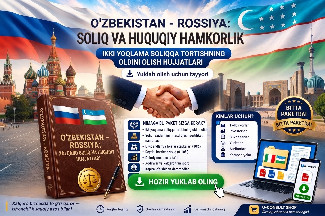 O‘zbekiston – Rossiya hamkorlik va soliq munosabatlari hujjatlari